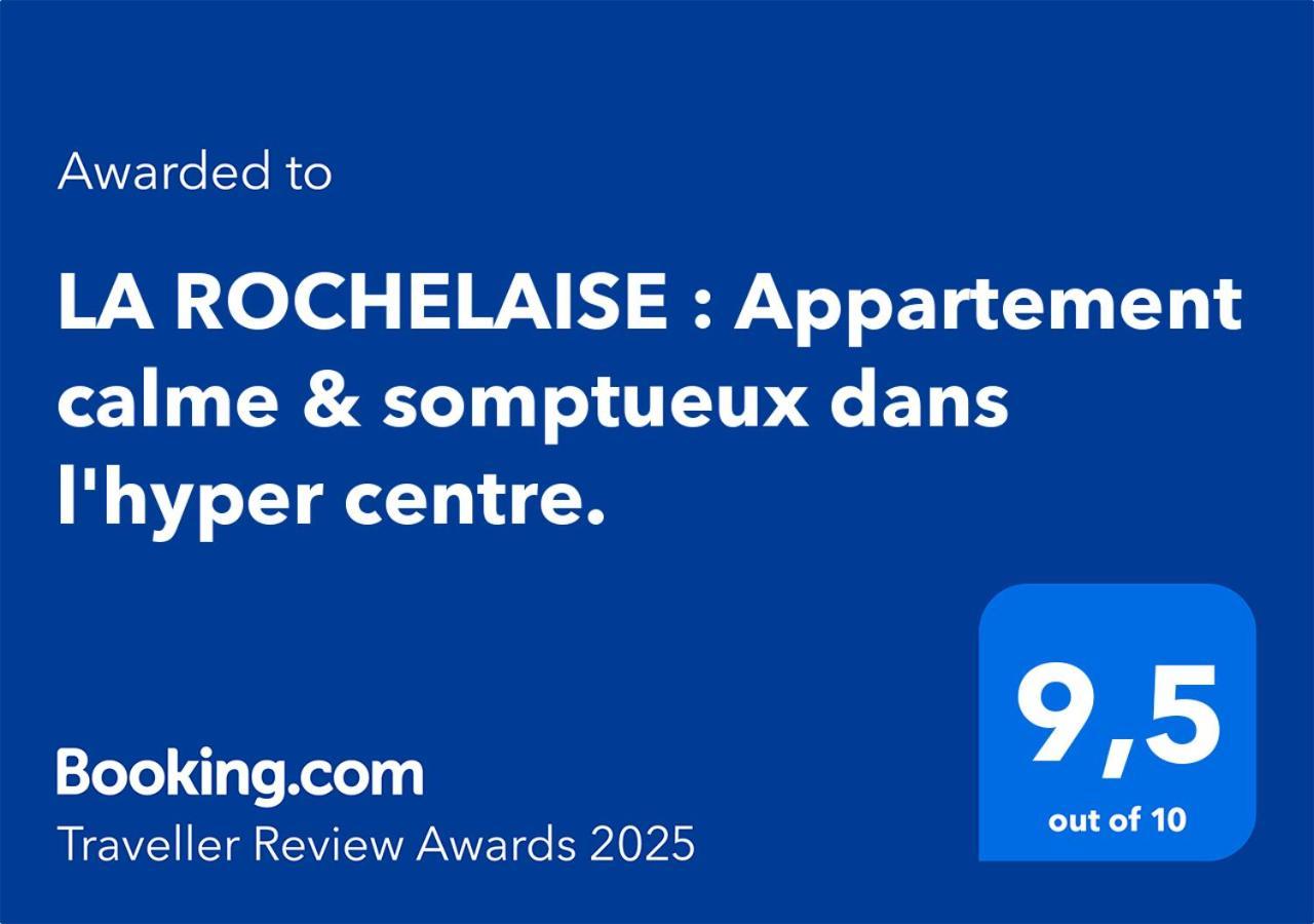 La Rochelaise : Appartement Calme & Somptueux Dans L'Hyper Centre. La Rochelle  Buitenkant foto